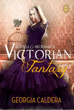 victorian-fantasy,-tome-1---dentelle-et-necromancie-466480-250-400