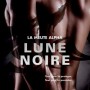 la-meute-alpha03-lune-noire