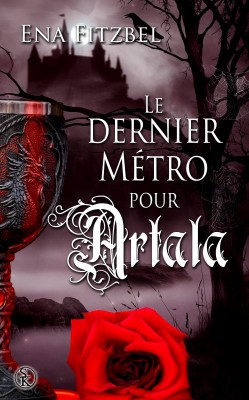 le-dernier-metro-pour-artala-614266-250-400