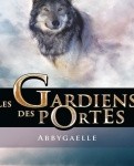 les-gardiens-des-portes-01-abbygaelle