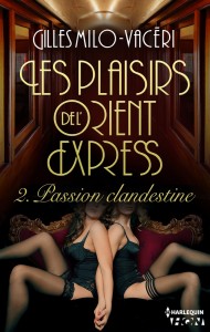 Les plaisirs de l'Orient Express 02