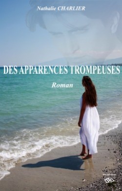 Des apparences trompeuses