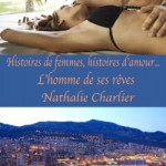 Histoires de femmes, histoires d'amour-l'homme de ses reves