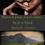 Histoires de femmes, histoires d'amour-un ete en irlande