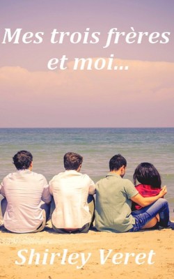 mes-trois-freres-et-moi...