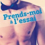 Prends-moi à l'essai