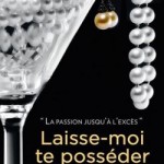 Laisse-moi te posséder