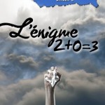 l'enigme 2+0=3 S02