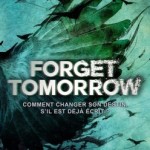forget-tomorrow 01