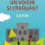 un-voisin-si-craquant-la-fin 03