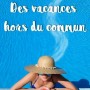 des-vacances-hors-du-commun