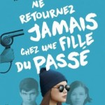 ne-retournez-jamais-chez-une-fille-du-passe