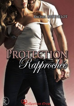 protection-rapprochee