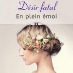 desir-fatal-04-en-plein-emoi