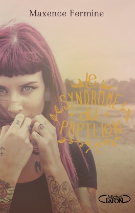 le-syndrome-du-papillon