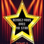 rendez-vous-avec-ma-star-02