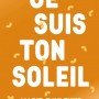 je-suis-ton-soleil