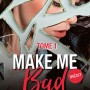 make-me-bad-01_poche
