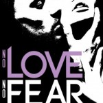 no-love-no-fear-01