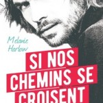 happy-crazy-love-01-si-nos-chemins-se-croisent