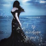 insaisissable-02-ne-m-echappe-pas