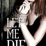 let-me-die