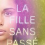 la-fille-sans-passe