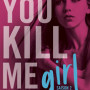 you-kill-me-02