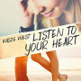 listen-to-your-heart