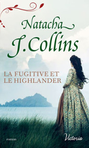 le-souffle-des-highlands-03-la-fugitive-et-le-highlander