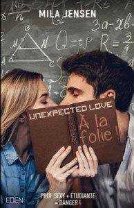 unexpected-love-01-a-la-folie