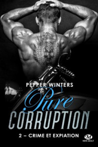 pure-corruption-02-crime-et-expiation