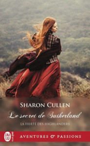 la-fierte-des-highlanders-01-le-secret-du-sutherland