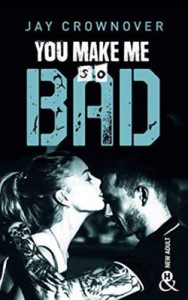 bad-06-you-make-me-so-bad