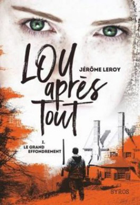 lou-apres-tout-01-le-grand-effondrement