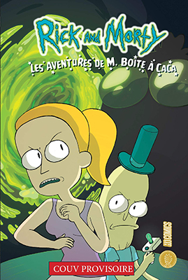 Rick&Morty-les-avenures-de-m-boite-a-caca