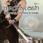 les-mackintosh-01-un-secret-a-travers-le-temps