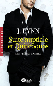 les-freres-gamble-01-suite-nuptiale-et-quiproquos