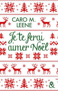 je-te-ferai-aimer-noel