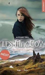 les-maccoy-03-la-louve-et-le-glaive