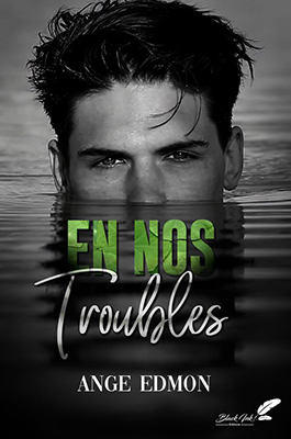 en-nos-troubles