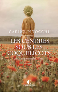 les-reves-de-nos-meres-02-les-cendres-sous-les-coquelicots