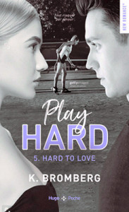 play-hard-05-hard-to-love_poche