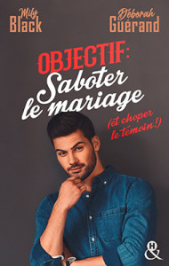 objectif-saboter-le-mariage