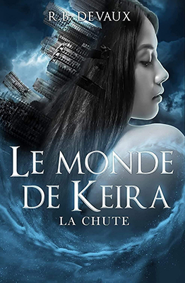 le-monde-de-keira-01-la-chute