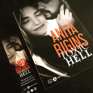 Toxil Hell – Anita Rigins