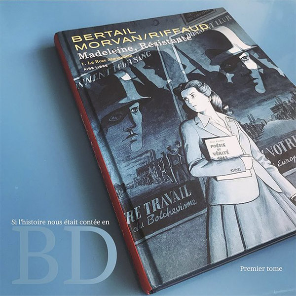 La Rose dégoupillée (Edition spéciale), tome 1 de la série de BD Madeleine,  résistante - Éditions Dupuis