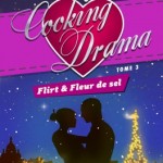 cooking-drama-03-flirt-et-fleur-de-sel