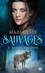 sauvages-02-la-cite-des-loups